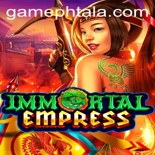 ImmortalEmpress: A Thrilling Journey Through PHTALA