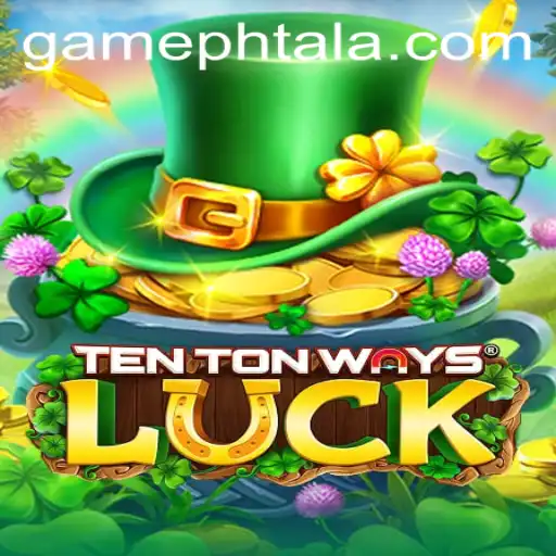 Dive into the World of TenTonWaysLuck - The Ultimate Gaming Experience